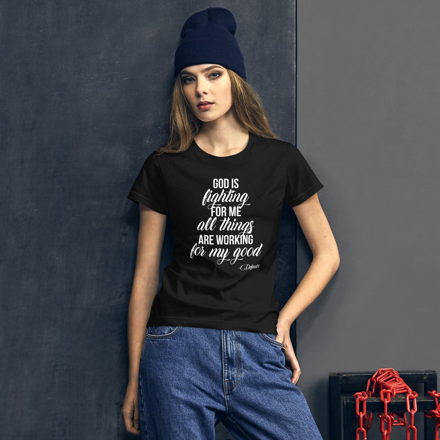 God is Fighting For Me and All Things are Working For My Good Women's short sleeve t-shirt